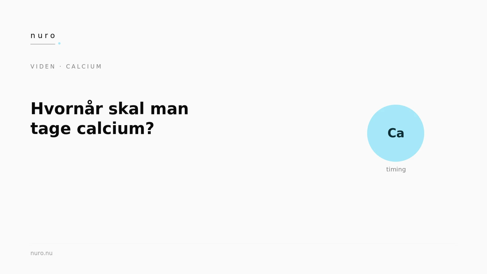 Hvornår tage calcium — Nuro Viden