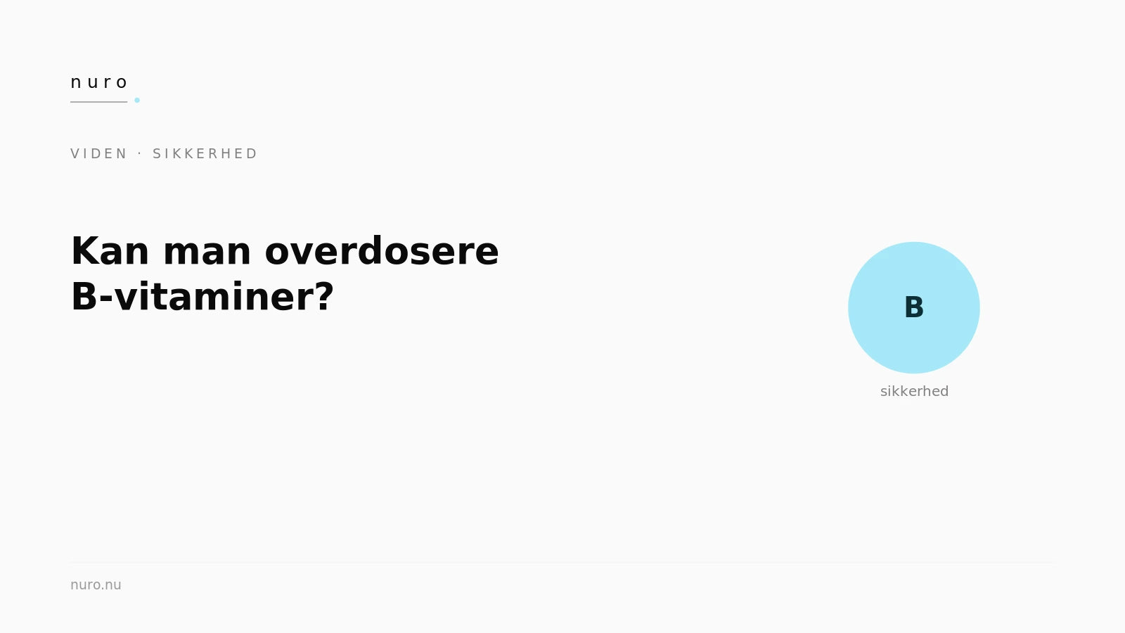 Kan man overdosere B-vitaminer — Nuro Viden