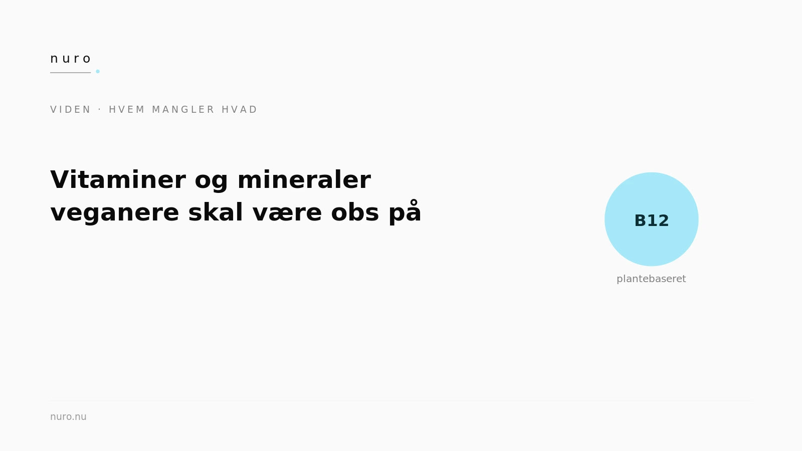 Næringsstoffer veganere — Nuro Viden