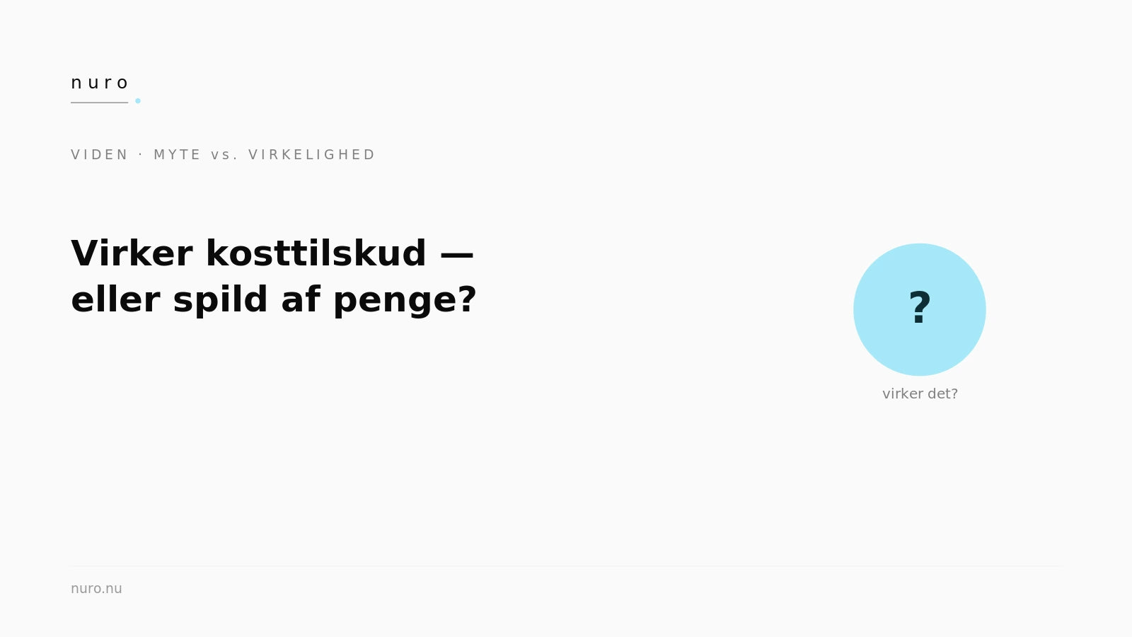 Virker kosttilskud eller spild af penge — Nuro Viden