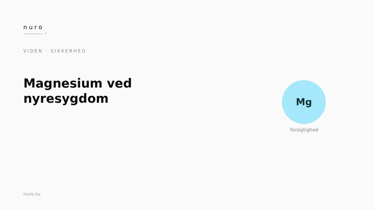 Magnesium ved nyresygdom - Nuro
