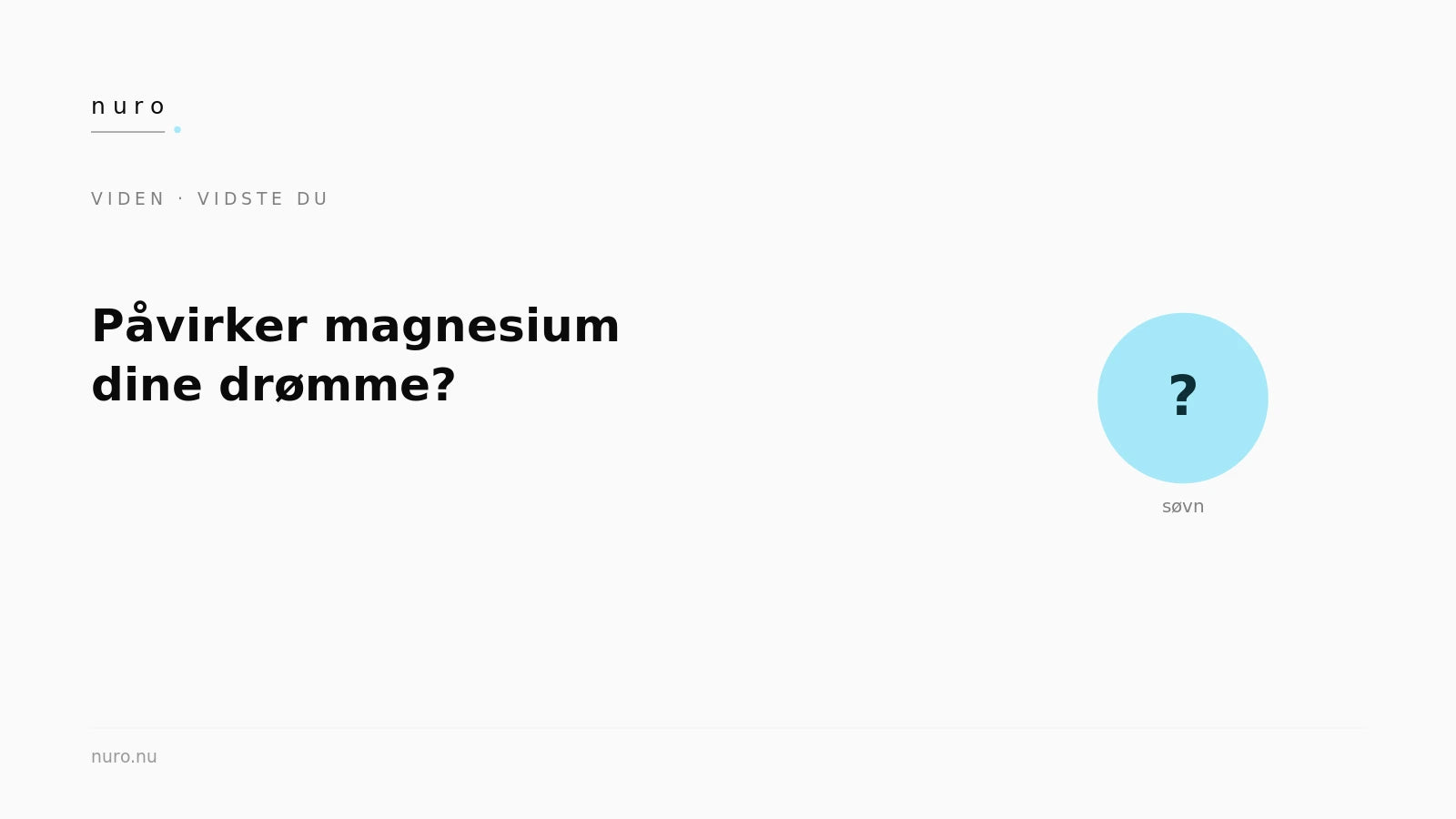 Påvirker magnesium drømme — Nuro Viden
