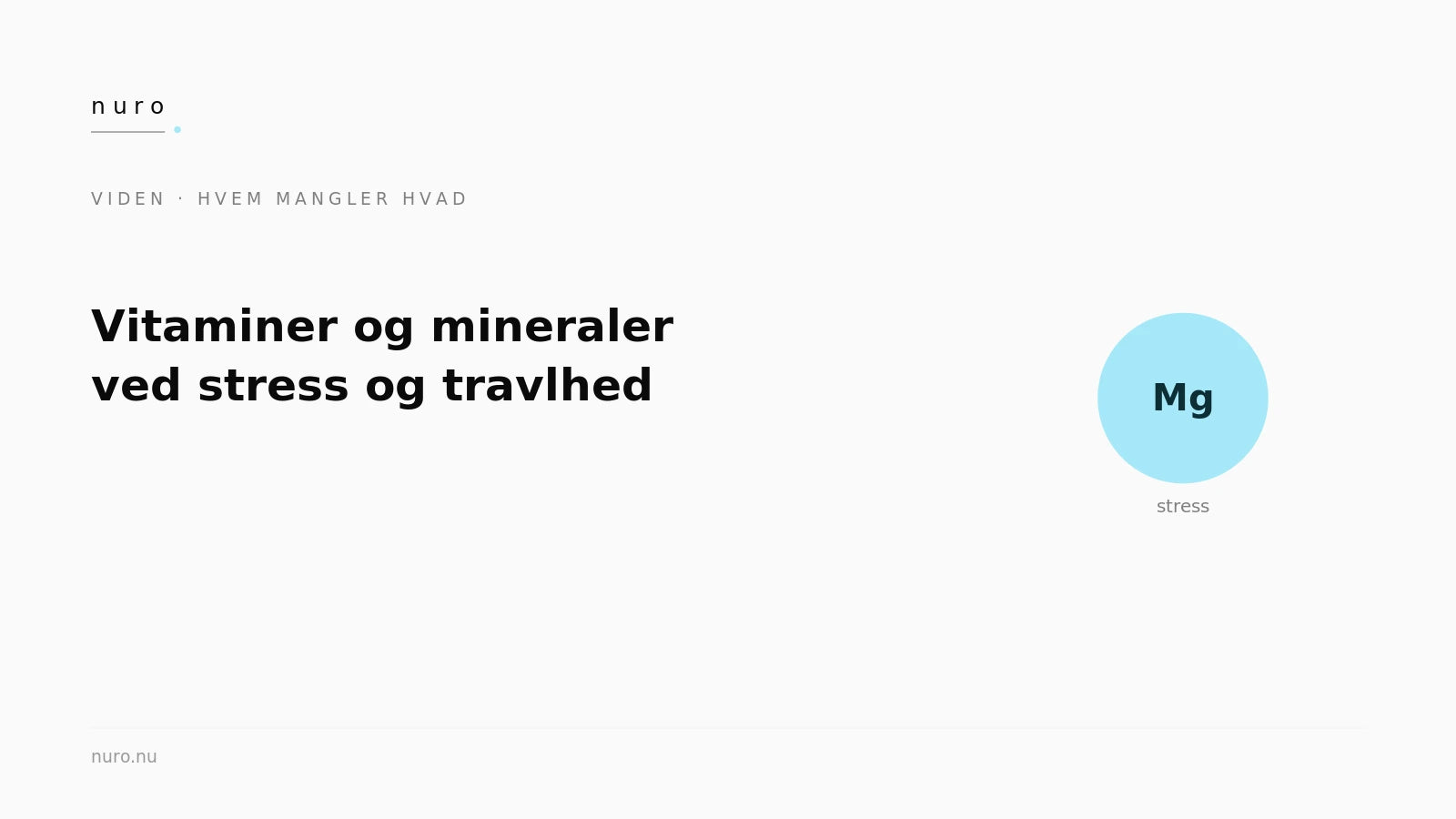 Næringsstoffer ved stress — Nuro Viden