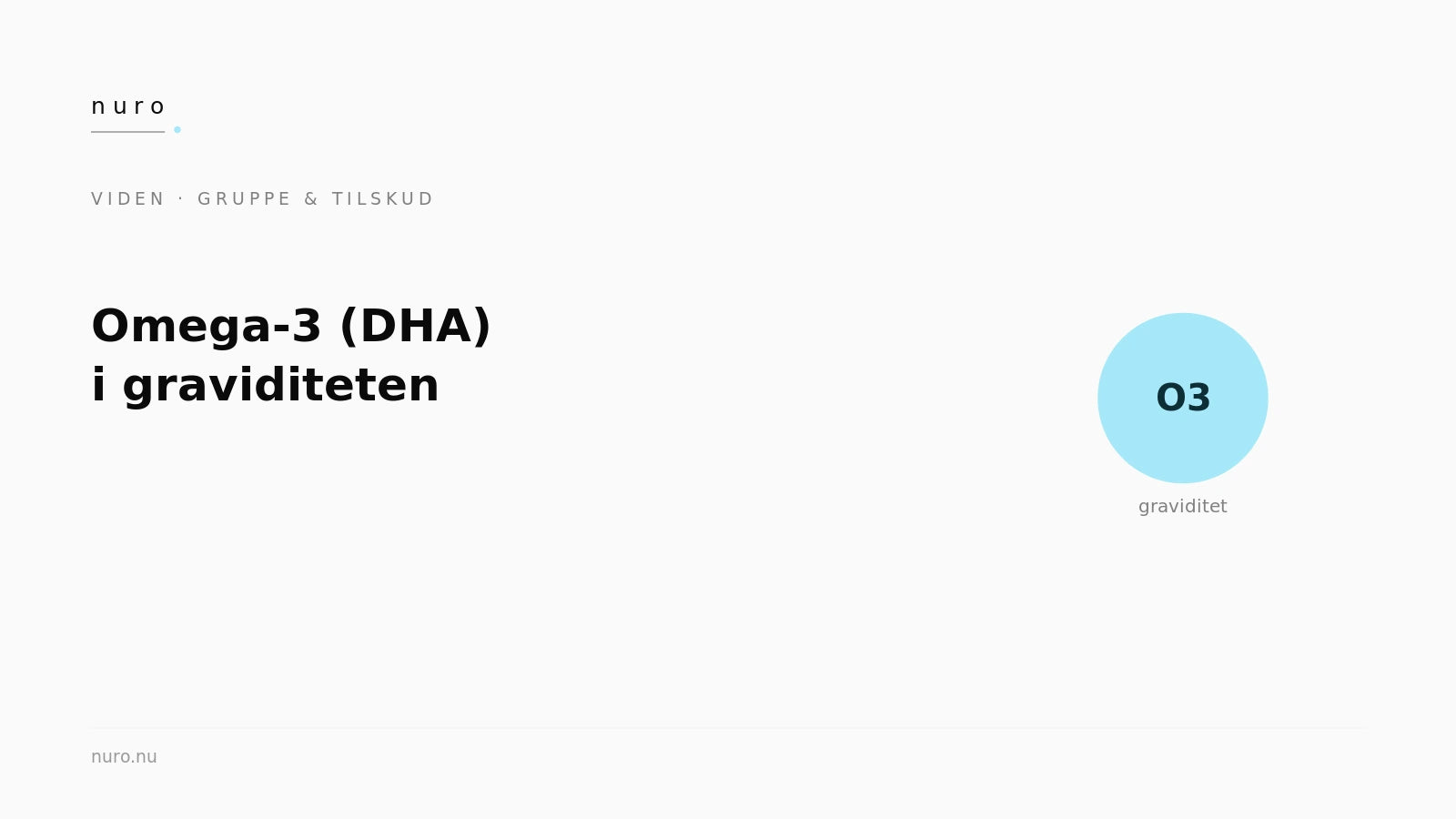 Omega-3 i graviditeten — Nuro Viden