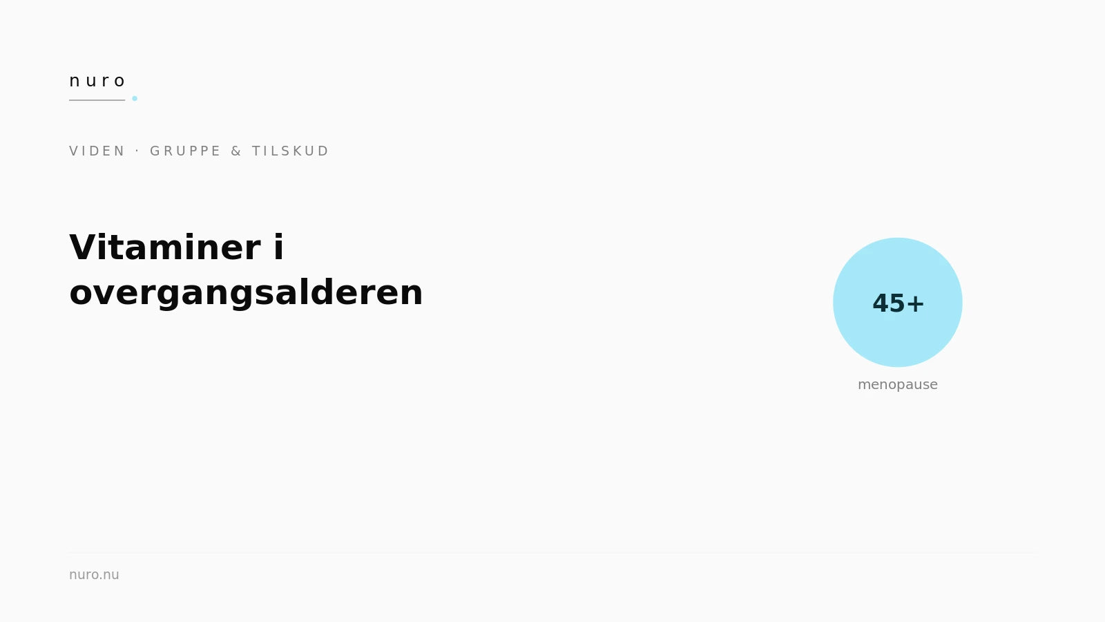 Vitaminer i overgangsalderen — Nuro Viden