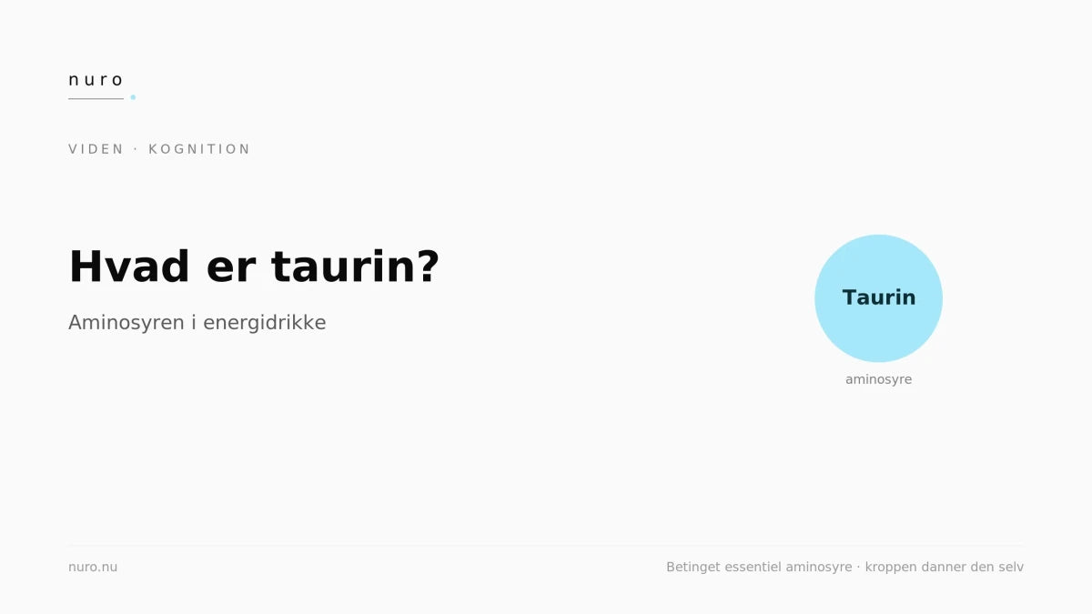 Hvad er taurin? - Nuro